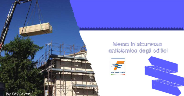 Le novità per gli interventi di messa in sicurezza antisismica degli edifici